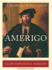 Amerigo: the Man Who Gave His Name to America, Library Edition