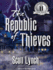 The Republic of Thieves (Gentleman Bastard, 3)