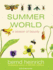 Summer World: a Season of Bounty