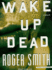 Wake Up Dead (Cape Town Thrillers)