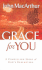 Grace for You: a Compelling Story of God's Redemption