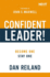 Confident Leader! : Become One, Stay One