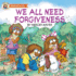 We All Need Forgiveness (Mercer Mayer's Little Critter)