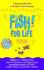 Fish! for Life: A Remarkable Way to Achieve Your Dreams