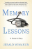 Memory Lessons: a Doctor's Story