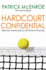 Hardcourt Confidential: Tales From Twenty Years in the Pro Tennis Trenches