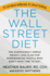 The Wall Street Diet: the Surprisingly Simple Weight Loss Plan for Hardworking People Who Don't Have Time to Diet