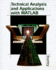 Technical Analysis and Applications With Matlab