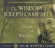 The Wisdom of Joseph Campbell: in Conversation With Michael Toms