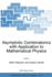 Asymptotic Combinatorics with Applications to Mathematical Physics
