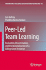 Peer-Led Team Learning: Evaluation, Dissemination, and Institutionalization of a College Level Initiative: 16 (Innovations in Science Education and Technology, 16)