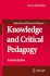 Knowledge and Critical Pedagogy: An Introduction