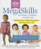 Megaskills(C) for Babies, Toddlers, and Beyond