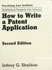 How to Write a Patent Application 2nd Ed (Intellectual Property Law Library)