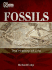 Fossils: the History of Life