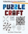 Puzzlecraft: the Ultimate Guide on How to Construct Every Kind of Puzzle