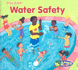 Water Safety (Stay Safe)