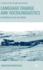 Language Change and Sociolinguistics: Rethinking Social Networks (Palgrave Studies in Language Variation)