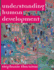 Understanding Human Development: Biological, Social and Psychological Processes From Conception to Adult Life