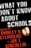 What You Don't Know About Schools