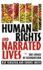 Human Rights and Narrated Lives: The Ethics of Recognition