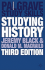 Studying History (Palgrave Study Skills)