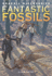 Fantastic Fossils (Graphic Discoveries)