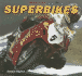 Superbikes (Motorcycles: Made for Speed)