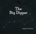 The Big Dipper (Library of Constellations)