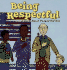 Being Respectful: a Book About Respectfulness