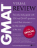 The Official Guide for Gmat Verbal Review