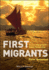 First Migrants Ancient Migration in Global Perspective