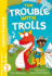 Trouble With Trolls: Level 3