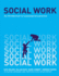 Social Work: an Introduction to Contemporary Practice