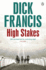 High Stakes (Francis Thriller)