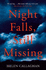 Night Falls, Still Missing: The gripping psychological thriller perfect for the cold winter nights