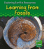 Learning From Fossils (Exploring Earth's Resources)