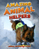 Amazing Animal Helpers (Animal Superpowers)