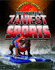 The World's Zaniest Sports (Library of Weird)