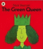 The Green Queen (Read Me Beginners Series)