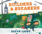 Builders & Breakers