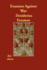 Erasmus Against War. [Introduction By J.W. Mackail]