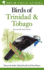 Birds of Trinidad and Tobago (Helm Field Guides)