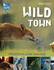 Wild Town (Rspb)