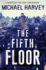 The Fifth Floor: Reissued