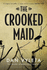 The Crooked Maid