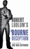 Robert Ludlums the Bourne Deception (Jason Bourne)