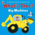 What's That? Big Machines a Ladybird First Words and Pictures Book (Rains Brothers)