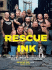 Rescue Ink: How Ten Guys Saved Countless Dogs and Cats, Twelve Horses, Five Pigs, One Duck, and a Few Turtles