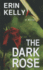 The Dark Rose